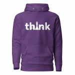 Think- Unisex Hoodie