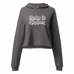 Make It Happen- Women Crop Hoodie