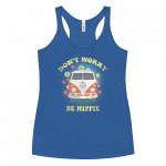 Be Hippie- Women's Racerback Tank