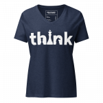 Think- Women’s relaxed v-neck t-shirt