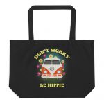 Be Hippie- Large organic tote bag